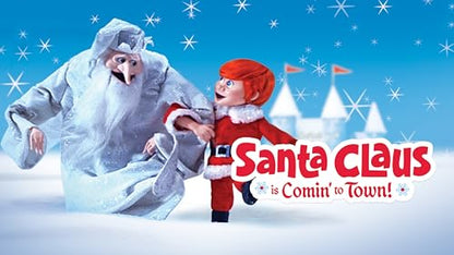 Santa Claus Is Comin' to Town