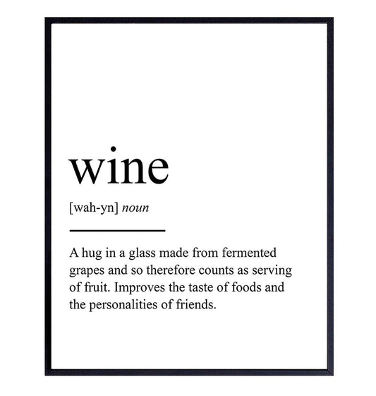 Wine Definition Typography Art Print - Funny Wall Art Poster - Contemporary Chic Home Decor for Kitchen, Bar, Man Cave, Dining Room - Gift for Foodie, Merlot, Pinot Noir, Cabernet Fans - 8x10 Photo
