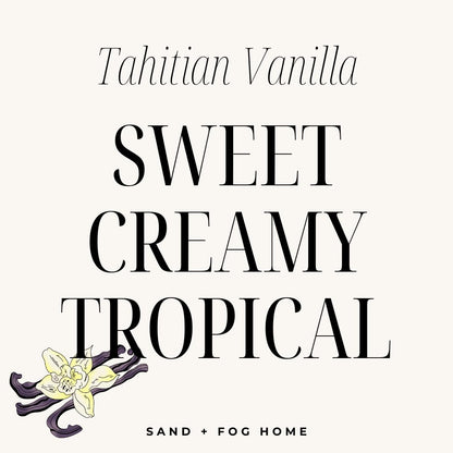 Sand + Fog Scented Candle -Tahitian Vanilla – Additional Scents and Sizes – 100% Cotton Lead-Free Wick - Luxury Air Freshening Jar Candles - Perfect Home Decor – 12oz