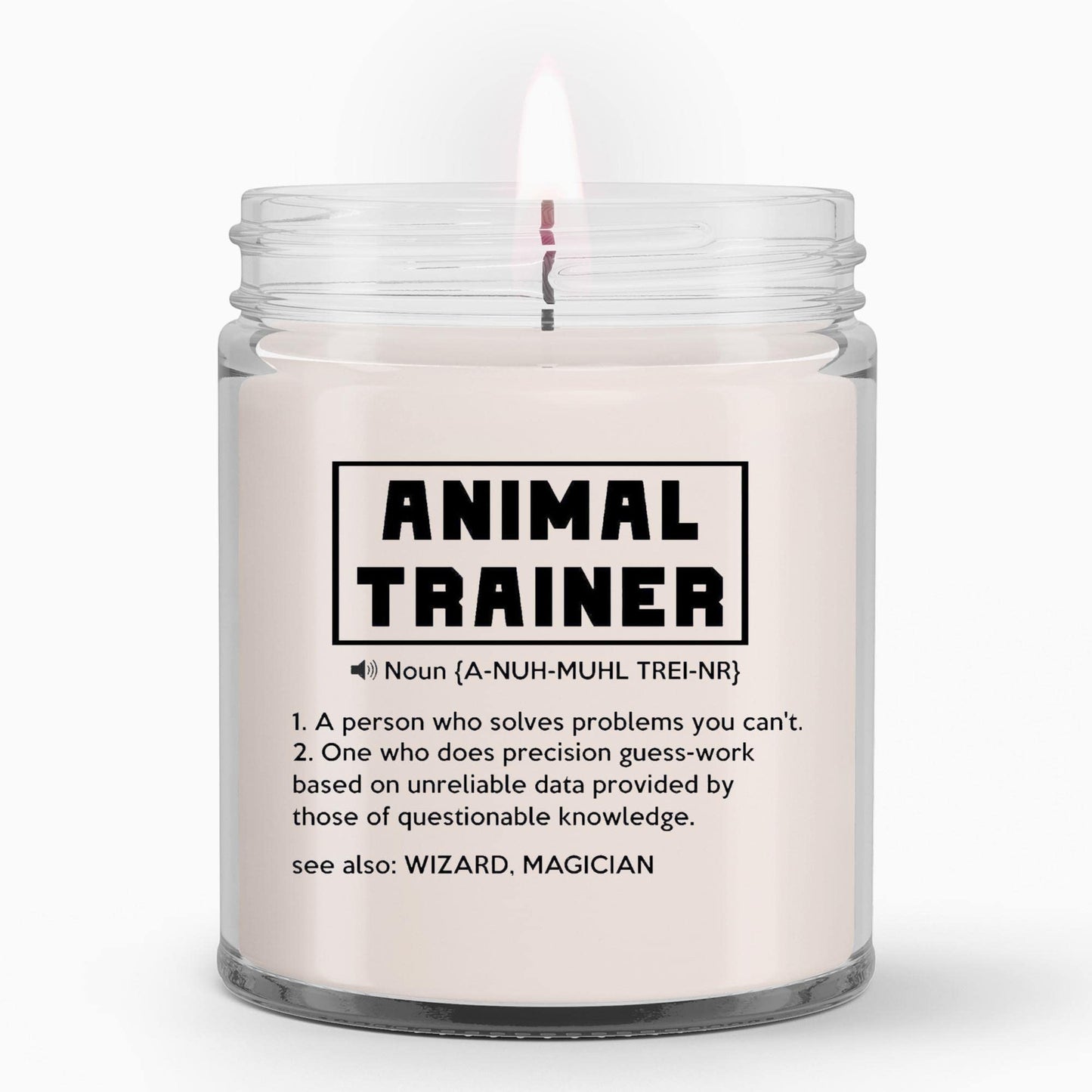 LaPomme Funny Animal Trainer Definition Candle, Definition Candle for Him or Her, Naughty New Job Gifts for Women, 9oz Clear Jar, 45 Hr Burn Time, Poured in The USA