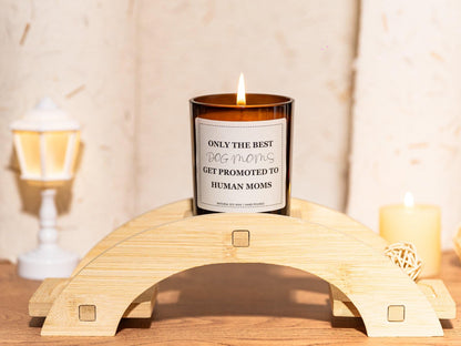 New Mom Gifts, Gifts for New Mom, Only The Best Dog Moms Get Promoted to Human Moms Candle - Lavender & Eucalyptus, Crafted by Natural Soy Wax & Natural Essential Oils