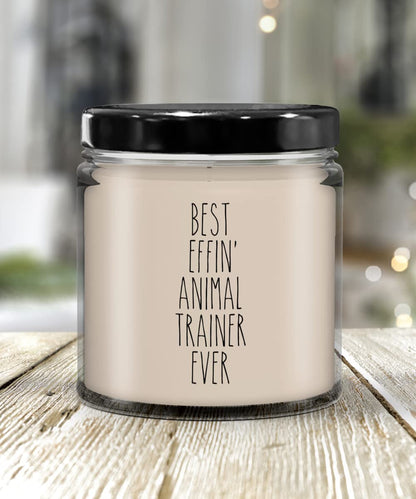 Cute But Rude Gift for Animal Trainer Best Effin' Animal Trainer Ever Candle 9oz Vanilla Scented Soy Wax Blend Candles Funny Coworker Gifts