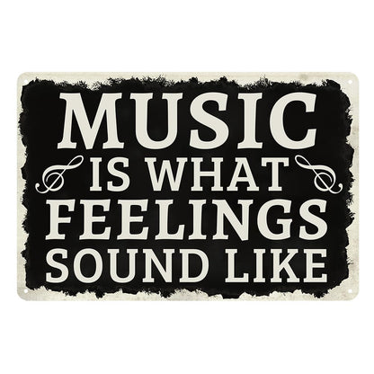 Cenacle Music Is What Feelings Sound Like Tin Sign 8x12 Inches Art Deco Rectangular Wall Mount Black Music Studio Decor