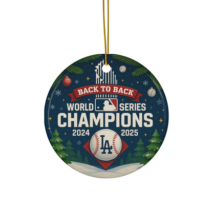 Back to Back Baseball Champions Ornament 2024 2025 – Ceramic, Heart, Circle, Snowflake Shapes – Funny Gift for Baseball Fans – Christmas Tree Decoration, Cheap Shipping (1, Heart)