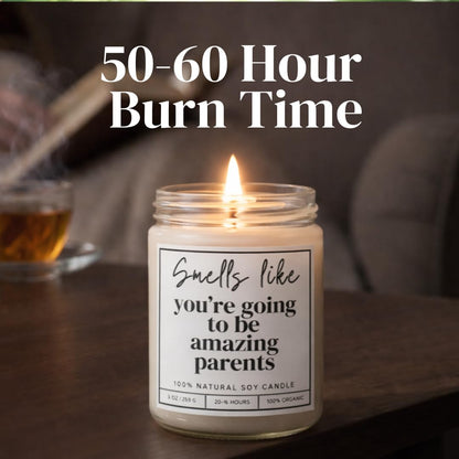 Candle for New Parents, New Parents Gifts for Couples, Mom to be, New Dad - Pregnancy, First Mothers Day, Gender Reveal Gifts, Expecting Baby, Expecting Mom, Pregnant, You'll be Amazing Parents