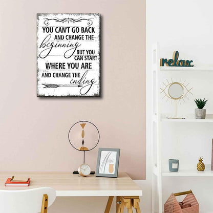 Inspirational Canvas Wall Art You Can't Go Back and Change The Beginning painting Decor Pictures Motivational Positive Quotes Posters Prints for Bedroom Office Living Room Home Decoration