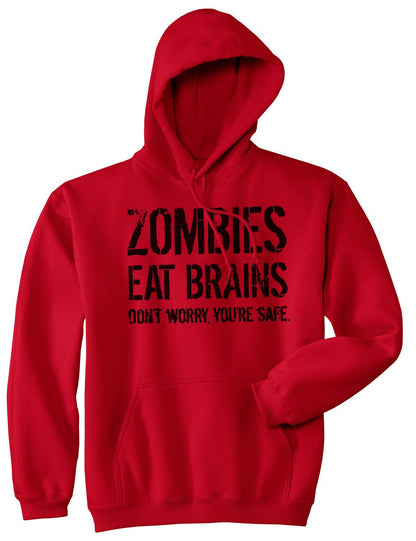 Crazy Dog Unisex Zombies Eat Brains Don't Worry You're Safe Novelty Hoodie Funny Halloween Sweatshirt Undead Sarcastic Humor Sweater Heather Red XL
