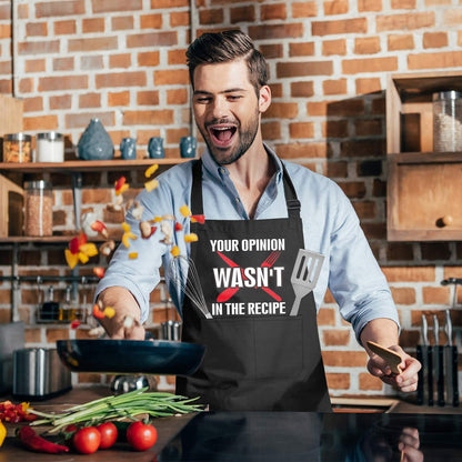 Somhe YOUR OPINION WASN'T IN THE RECIPE - Funny Black Apron with 2 Pockets Adjustable Neck Strap Best Gifts for Husband, Dad, Friends, Birthday, Christmas, Thanksgiving, Cooking Apron for Men & Women