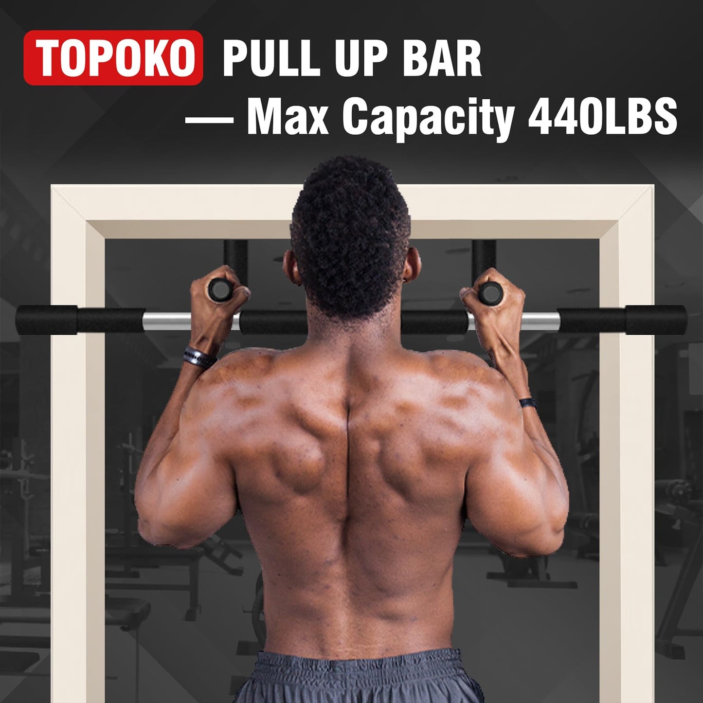 TOPOKO Upgrade Pull Up Bar for Doorway, Max Capacity 440 lbs Chin Up Bar, Portable Upper Body Workout Bar, Strength Training Door Frame Pull-up Bars, Hanging Bar for Exercise, Pullup Bars for Home