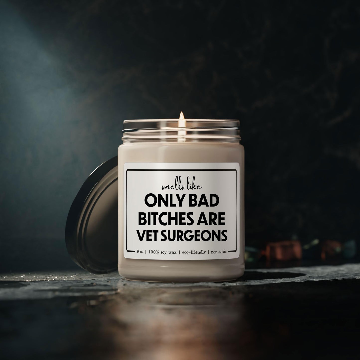 Funny Vet Surgeon Candle - Smells Like Only Bad Bitches are Vet Surgeons - 9oz Cinnamon Vanilla Sarcastic Gifts for Veterinary Surgeon Animal Women Her Birthday Graduation