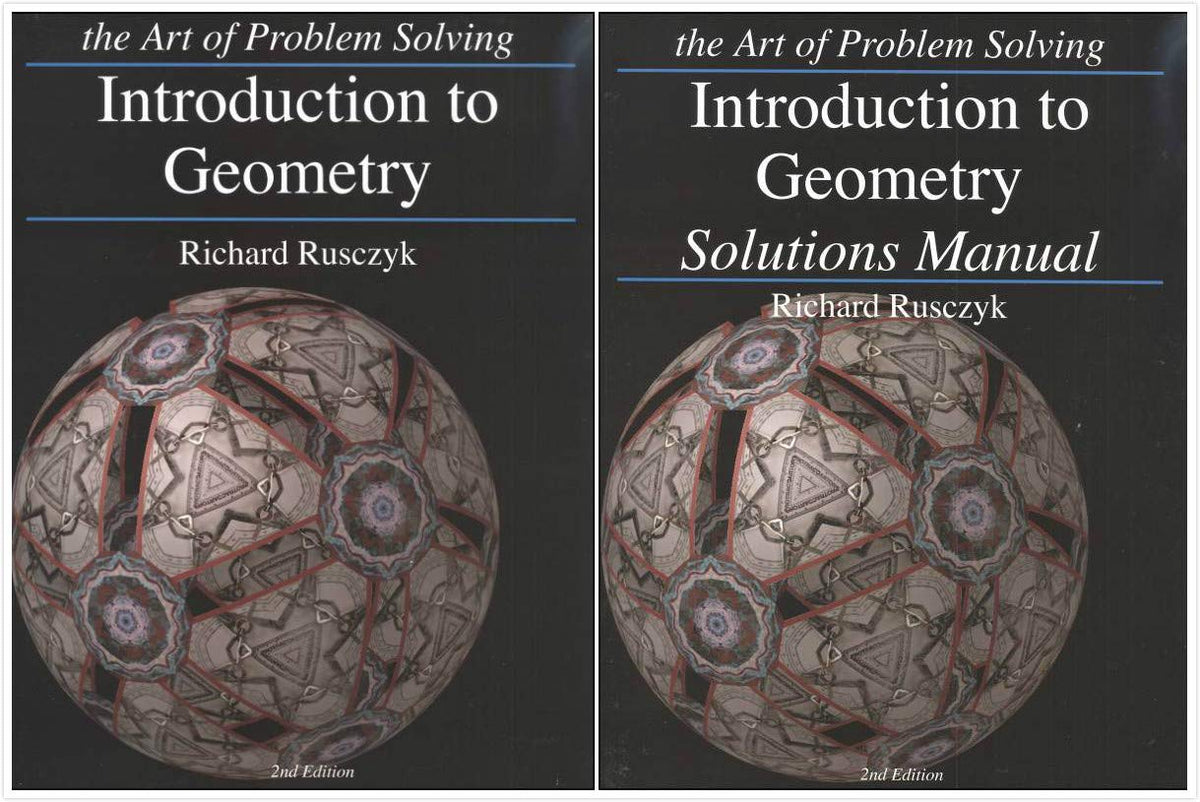 Art of Problem Solving: Introduction to Geometry Books Set (2 Books) - Introduction to Geometry, Introduction to Geometry Solutions Manual