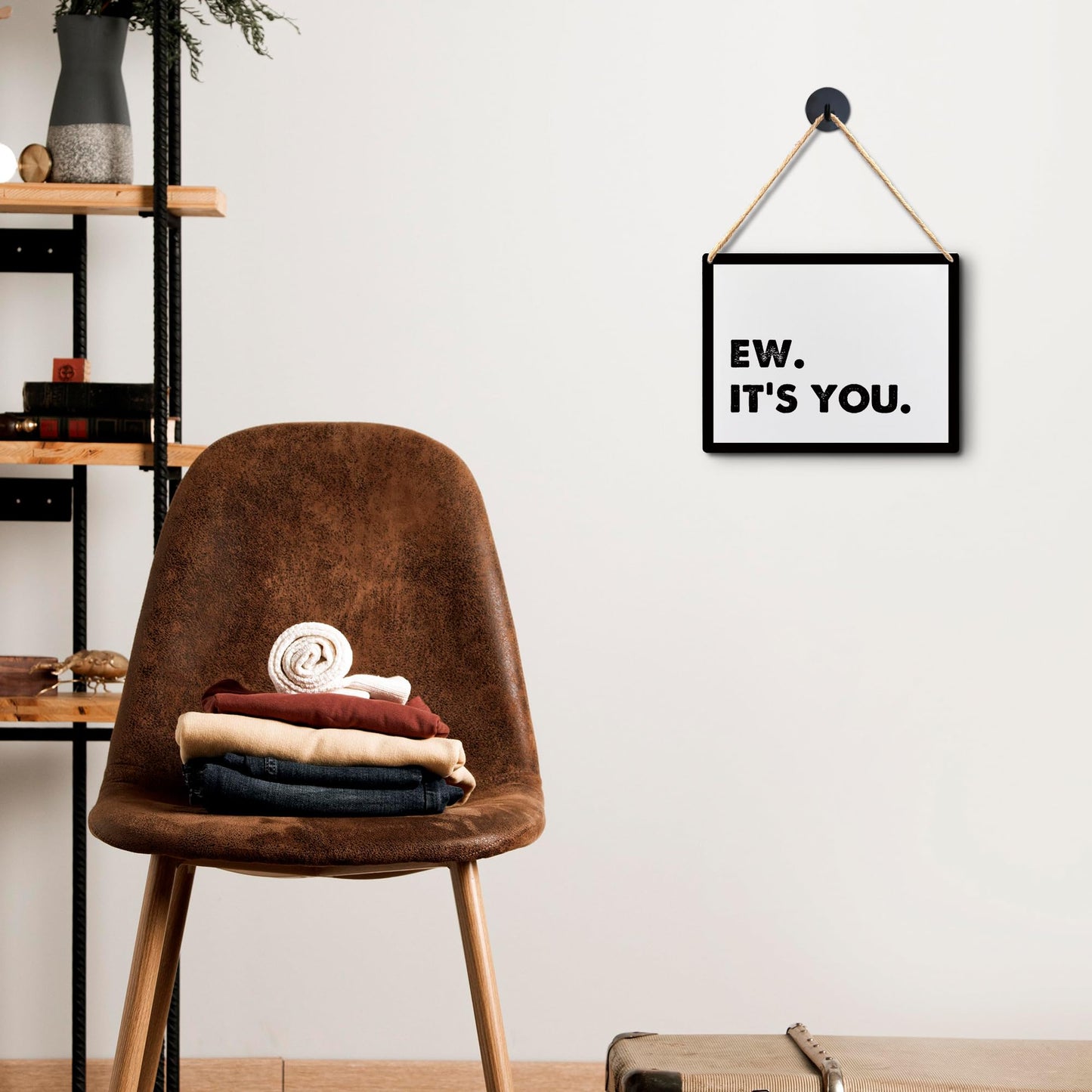 Lacosu Wall Pediments Funny Door Signs,Ew It's You Sign,Hanging Welcome Sign for Front Door,10x8 Inches