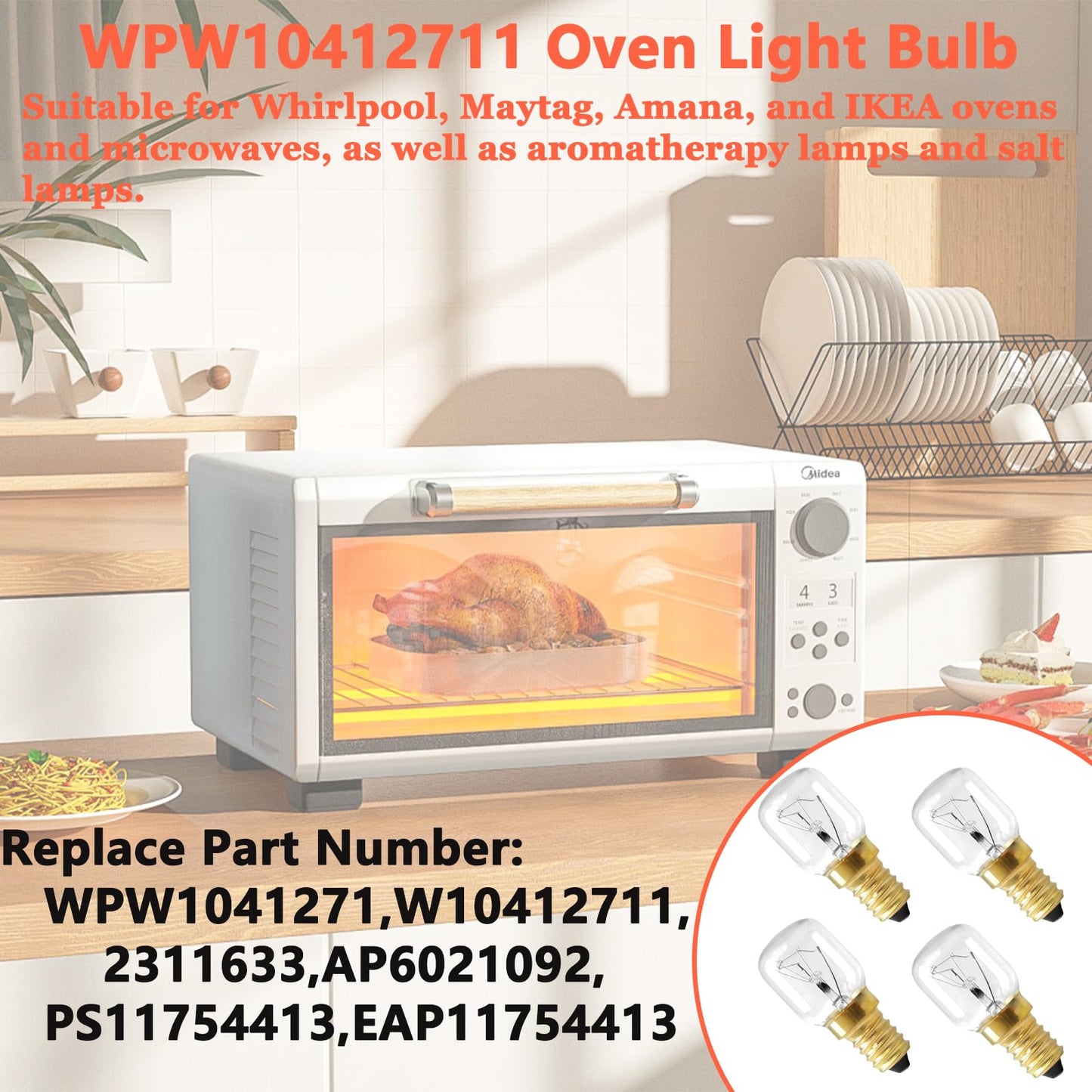4 PCS WPW10412711 Microwave Oven Bulbs, E14 25W 2700K 110V~130V Microwave Bulbs, Suitable for Whirlpool, Maytag, Amana, IKEA AP6021092 PS11754413 EAP11754413 High-Temperature Resistant Bulb 300°C