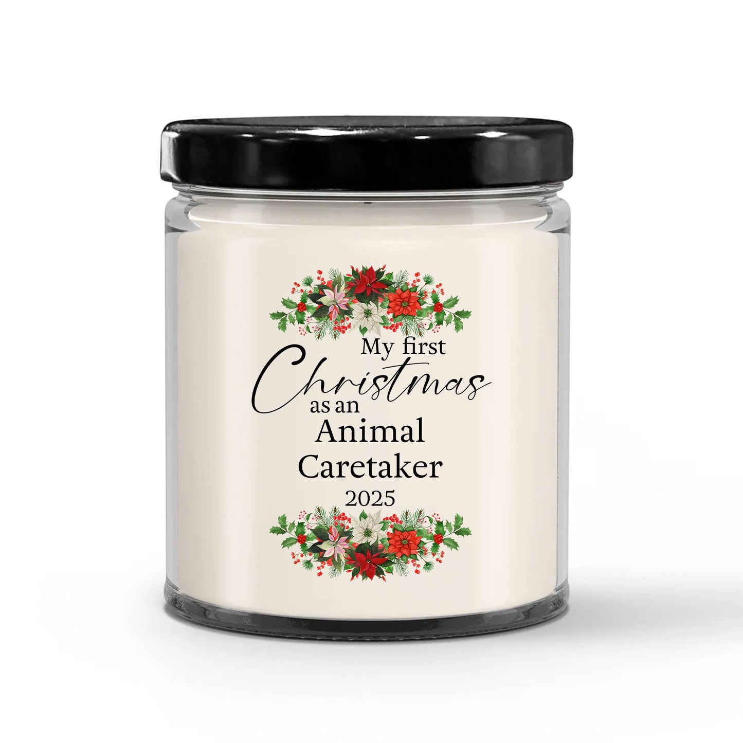 My First Christmas as an Animal Caretaker 2025 Candle - Unique Gifts for New Coworker Staff Employee Boss Manager - 9oz Vanilla Scented Soy Wax - Present for New Year, Xmas