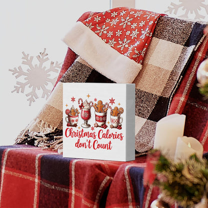 Christmas Kitchen Decorations, Hot Cocoa Sign Gingerbread Home Decor for Table Shelf, Christmas Calories Don't Count Sign 5 x 5 inch