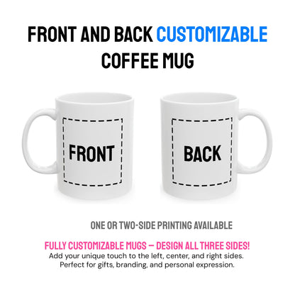 Personalized Coffee Mug – Custom Photo, Text, or Logo Ceramic Mug Tea Cup | Taza Personalizada with Picture or Message | Customized Gift Idea for Men & Women, Mom, Dad, Friends - Black/White | 11oz