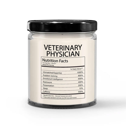 Funny Gifts for Veterinary Physician Nutrition Facts Label - Thank You, Birthday, Christmas Candle for Animal Doctor Veterinary Surgeon Employee Boss - Vanilla Scented Soy Wax, 9oz