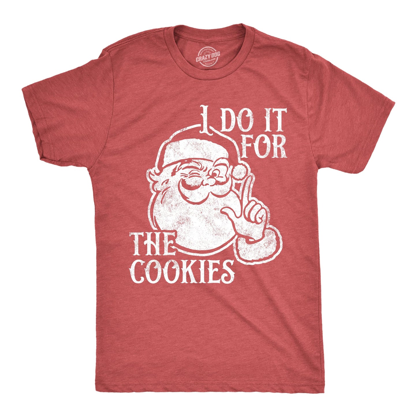 Mens I Do It for The Cookies T Shirt Funny Xmas Santa Claus Sweet Treat Lovers Tee for Guys Funny T Shirts Christmas Apparel for Men Cool Food Short Sleeve Red - for M