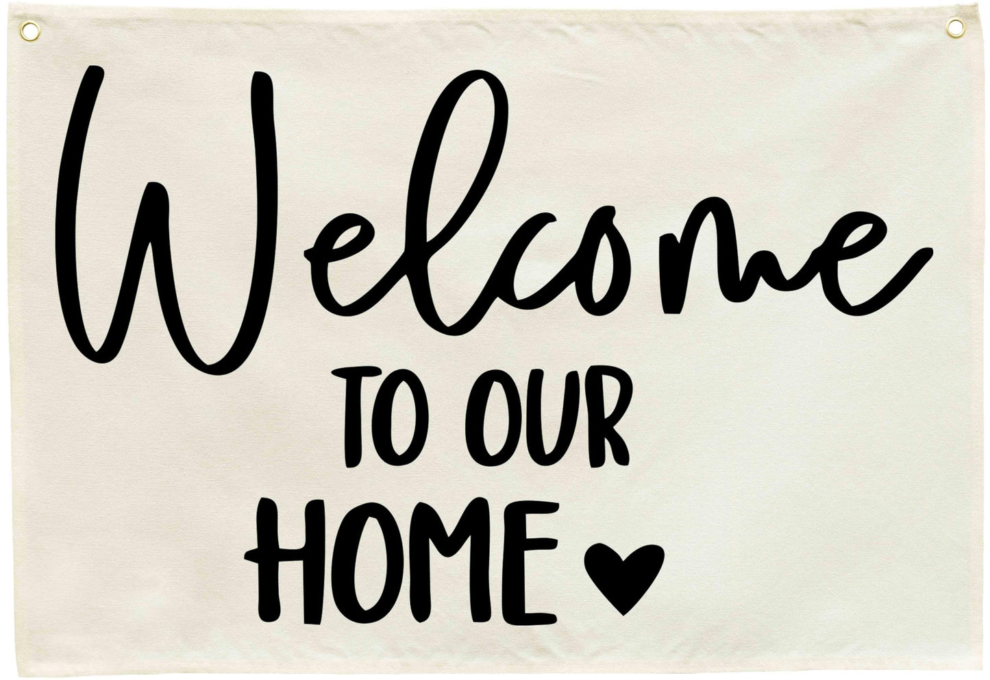 Welcome Party Wall Decor-Home Party Sign Decor-Rectangular Canvas Banner-Entryway Outdoor Garden Front Door Flag-Retirement Housewarming Wedding Birthday Christmas Gift-Welcome to Our Home