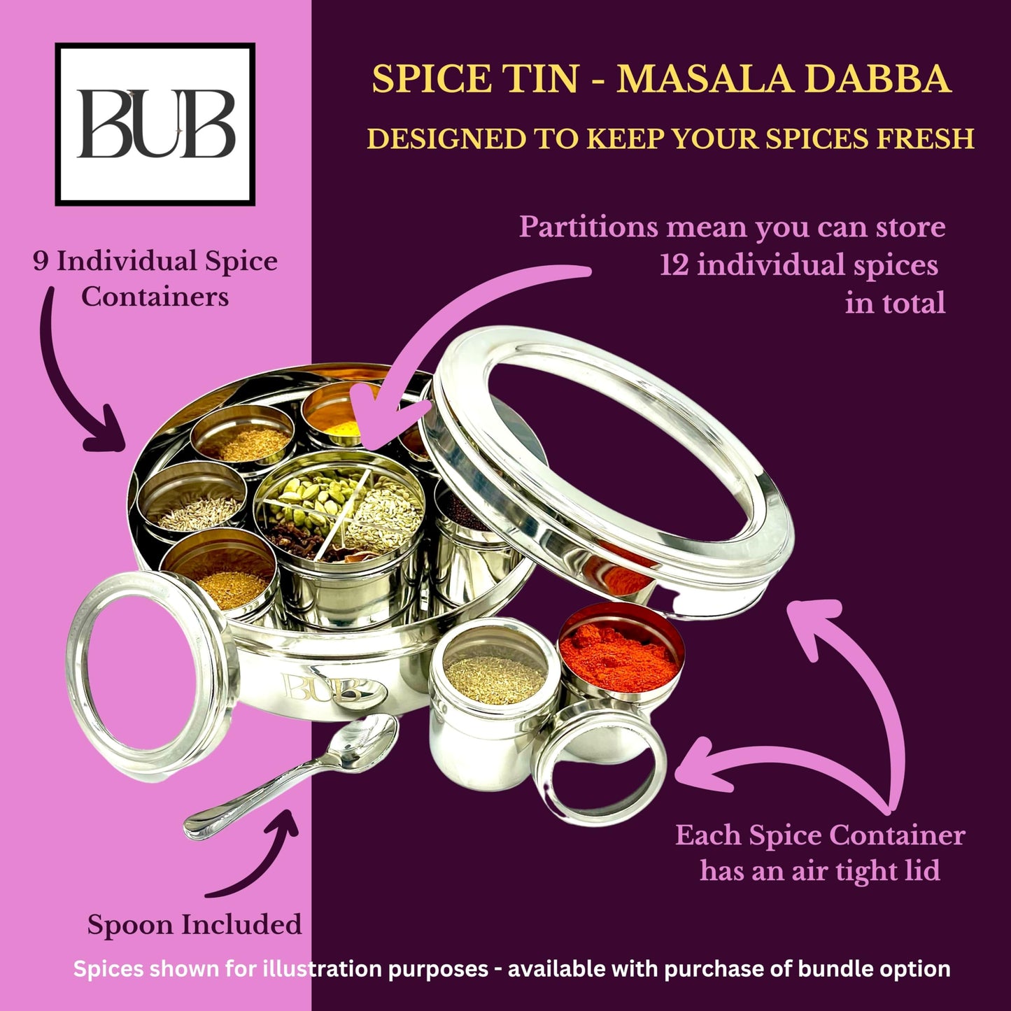 Bub: Large 22cm Premium Spice Tin Masala Dabba | 9 Spice Jars with Individual Lids | Holds 12 Spices | Polished Stainless Steel with Serving Spoon & Clear Acrylic Lids | Spice Box (SPICE TIN 9)