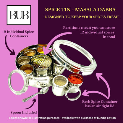 Bub: Large 22cm Premium Spice Tin Masala Dabba | 9 Spice Jars with Individual Lids | Holds 12 Spices | Polished Stainless Steel with Serving Spoon & Clear Acrylic Lids | Spice Box (SPICE TIN 9)
