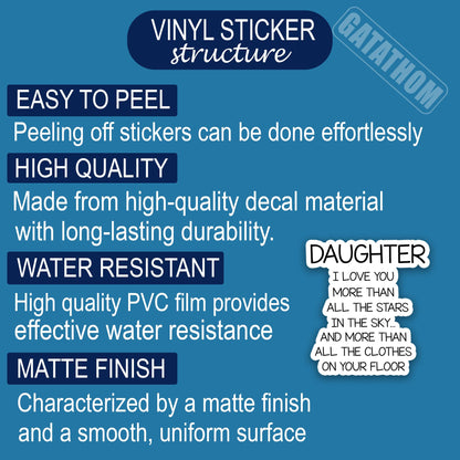 (3Pcs) Funny Daughter I Love You Sticker Sarcastic Daughter Saying Quote Stickers Loving Message Waterproof Vinyl Decal for Gifts for Birthday Gifts, Laptop Water Bottle Phone Scrapbook, 3 x 2.8