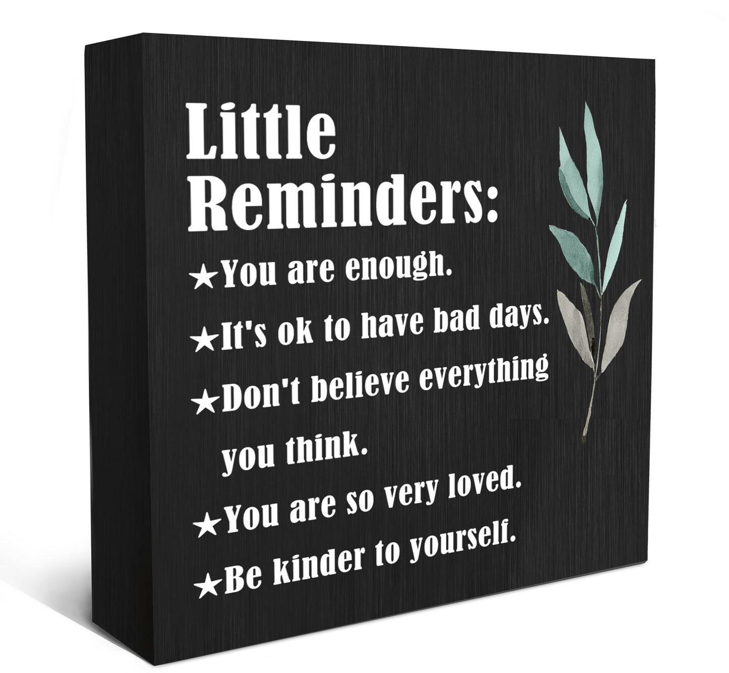 SRADMO Inspirational Little Reminders Wood Box Sign Desk Decor 6x6, Inspirational Desk Decor, College Motivational Positive Affirmation Gifts Box Sign For Office Home Table Shelf Decoration(Black)