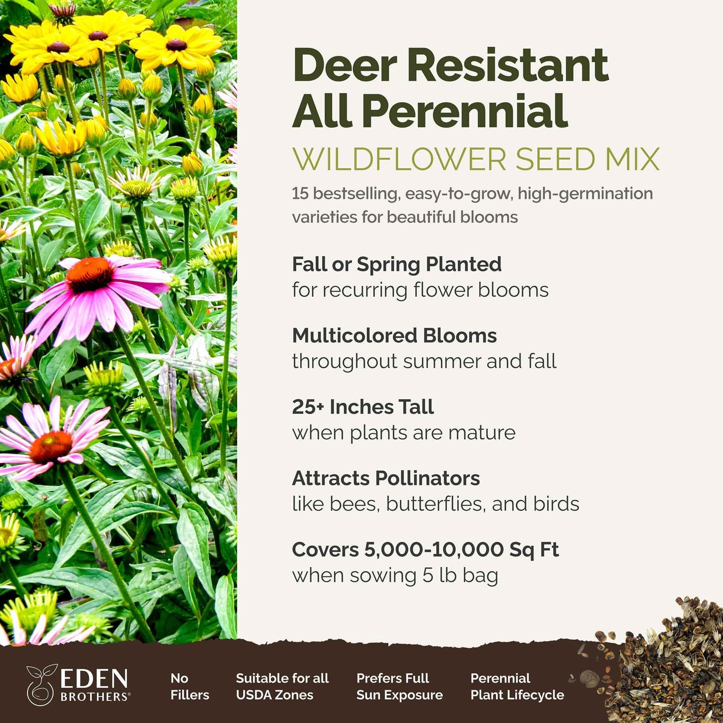 Eden Brothers Deer Resistant All Perennial Wildflower Mixed Seeds for Planting, 5 lb, 2,400,000+ Seeds with Sweet William | Attracts Pollinators, Plant in Spring or Fall, Zones 3, 4, 5, 6, 7, 8, 9, 10