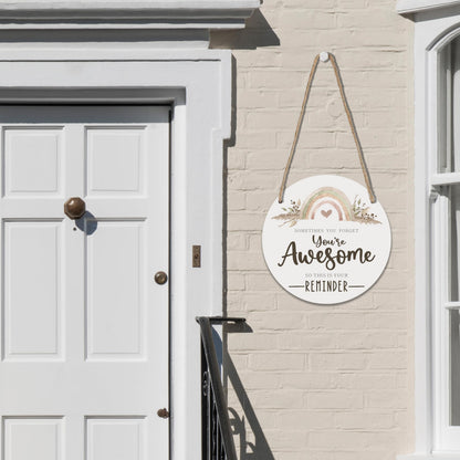 Boho Wooden Sign for Front Door - You're awesome - Inspirational House Welcome Sign, Positive Round Wood Hanging Sign for House Home Decor, Housewarming Gifts 10 Inches- B06