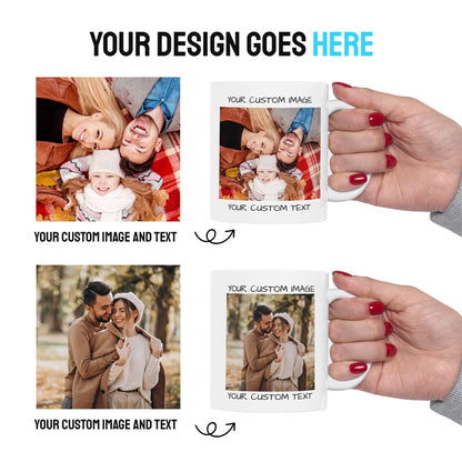 Personalized Coffee Mug – Custom Photo, Text, or Logo Ceramic Mug Tea Cup | Taza Personalizada with Picture or Message | Customized Gift Idea for Men & Women, Mom, Dad, Friends - Black/White | 11oz