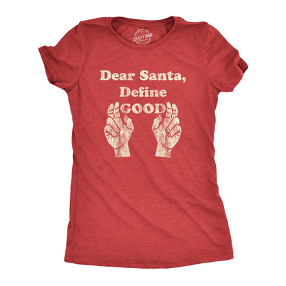 Womens Dear Santa Define Good T Shirt Funny Christmas Party Graphic Novelty Tee Funny T Shirts Christmas Tops for Women Cool Adult Humor Top Women's Red - L