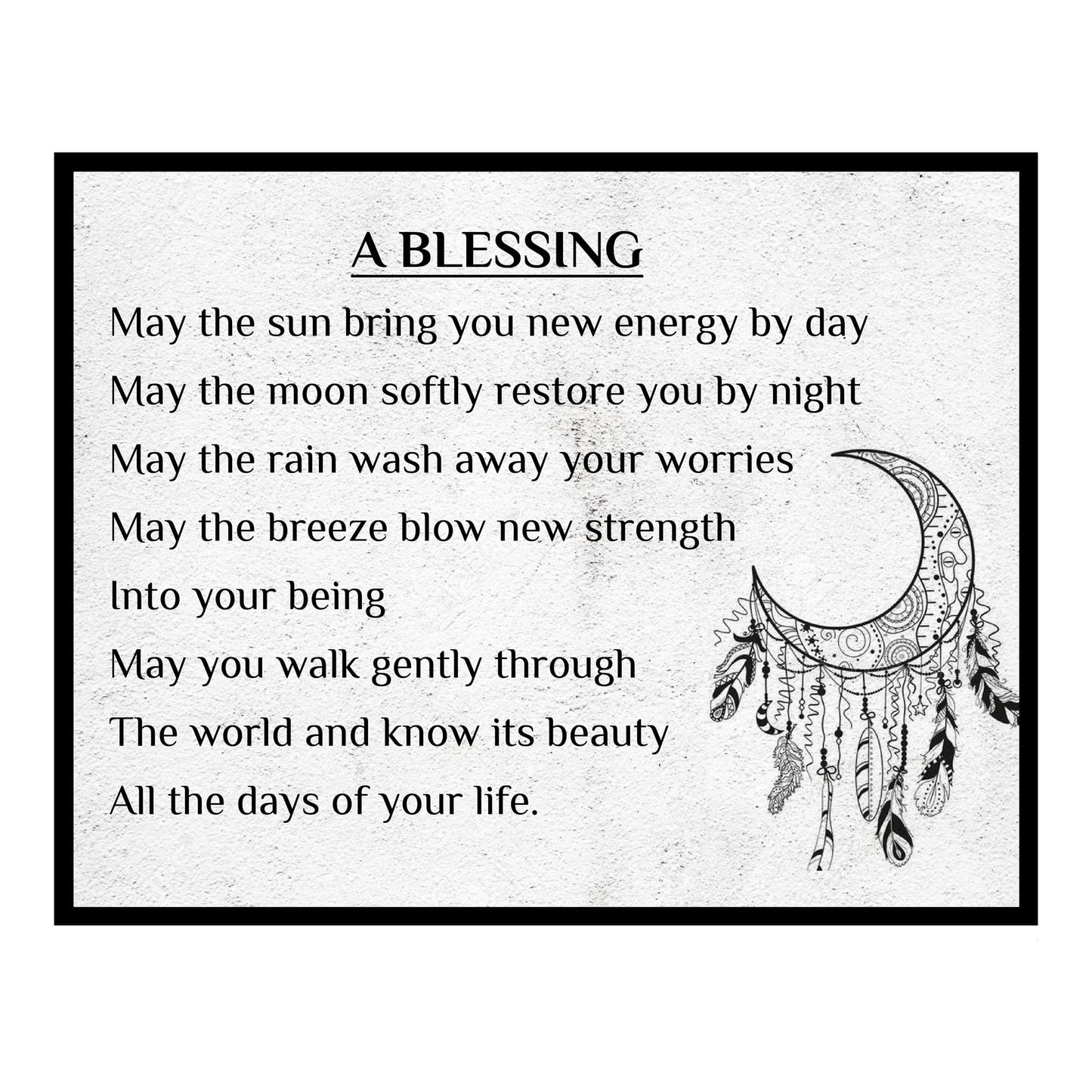 AMERICAN LUXURY GIFTS A Blessing Inspirational Wall Art 8x10 Unframed – Spiritual Quote Print with Moon Dreamcatcher Design – Boho Bedroom Decor, Meditation Room, Living Room, Thoughtful Gift Poster