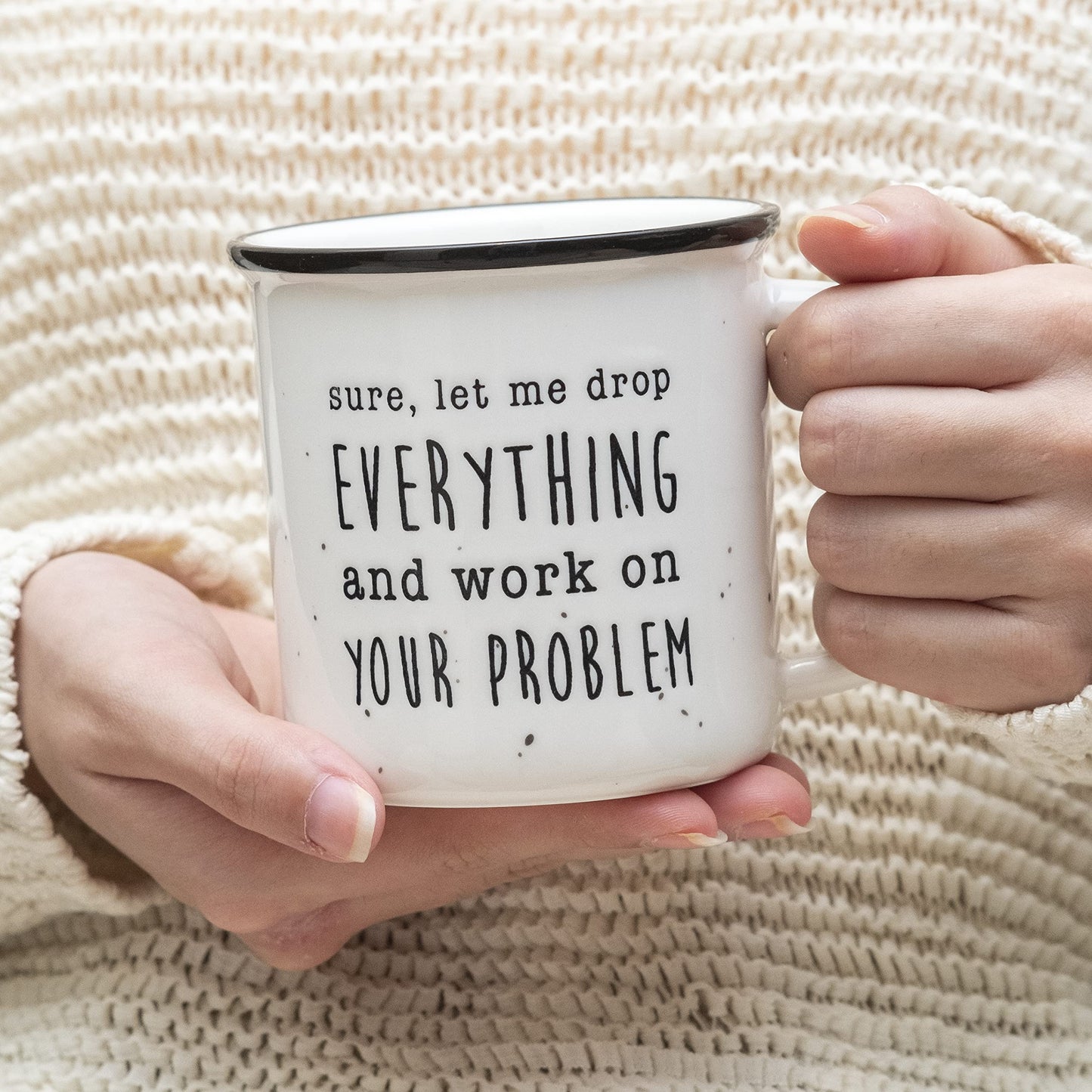 MAINEVENT Let Me Drop Everything Mug 11 Oz, Funny Coworker Coffee Mug, Work Ceramic Coffee Cup