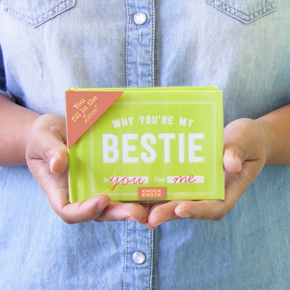 Why You're My Bestie Fill in the Love Book
